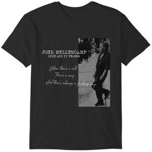 John Mellencamp Live And In Person 2023 Tour Shirt Rock Music Graphic Tee Unisex